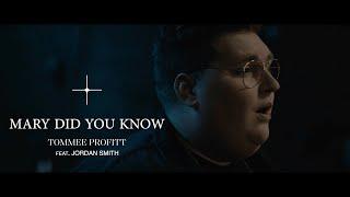 Mary Did You Know (feat. Jordan Smith) - Tommee Profitt [OFFICIAL MUSIC  VIDEO]