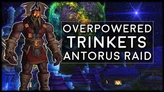 New Overpowered Trinkets In Antorus - Good or Bad? | World of Warcraft Legion