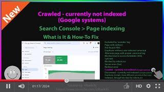 Crawled - currently not indexed (Google systems) Search Console - What is it? How-to Fix it