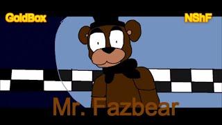 FNaF song - Mr. Fazbear - Animation by GoldBox [Edited by NShF]