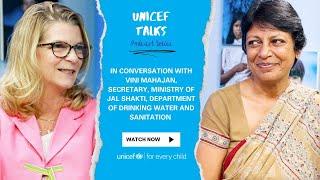 Swachh Bharat Mission | Milestones of Water, Sanitation and Hygiene | UNICEF Talks Podcast | Ep. 9