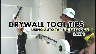 Drywall Tool Tips with the Automatic Taping Bazooka