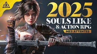 SOULS LIKE, ACTION-RPG et plus...Mes Attentes Jeux Vidéo pour 2025 !