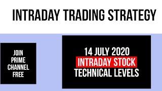 Intraday trading tips for 14 JULY 2020 BEST TRADING STOCK FOR TUESDAY Intraday stock for tomorrow