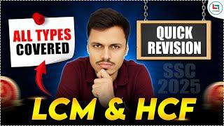 LCM & HCF QUICK REVISION | ALL TYPES COVERED | MATHS MANIA