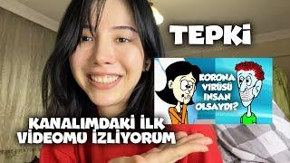 İLK VİDEOMU İZLİYORUM | TEPKİ (300 BİN ABONE ÖZEL️)