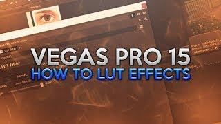 How To: Use LUT in Vegas Pro 15