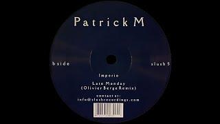 Patrick M – Imperio (Original Mix)