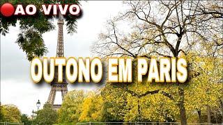 AO VIVO! OUTONO EM PARIS