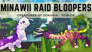 Minawii Raid Bloopers and Funny Moments [Creatures of Sonaria - Roblox]