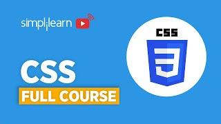 CSS Full Course | CSS Tutorial For Beginners | CSS Interview Questions And Answers | Simplilearn