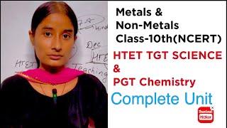 Metals and Non-Metals class-10th ncert | HTET TGT SCIENCE & PGT CHEMISTRY #shzclasses #htet2024