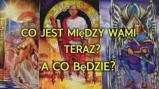 Co jest między Wami teraz?️ A co będzie? ️ Tarot 