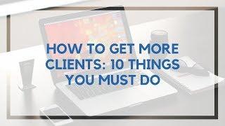 How to Find Writing Clients: 10 Things You Must do | Location Rebel