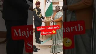 Major Siddharth Sharma #ADC #commando #parasf #indianarmy #president #motivation #shorts
