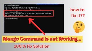 installing MongoDB | Fixing Error | Mongo : the term ''mongo' is not recognized | MongoDB 6.0.