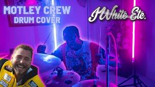 Post Malone - Motley Crew JWhite Drum Cover