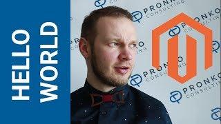 Как создать Hello World модуль в Magento 2