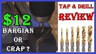 DRILL- TAP COMBINATION REVIEW -  WATCH BEFORE YOU BUY THESE