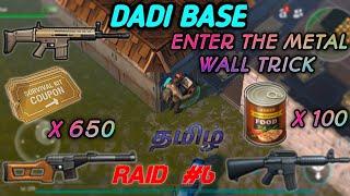 Raid Dadi Base HACKED ENTER THE METAL WALL TRICK | TAMIL | LDOE | Last Day On Erath Survival Tamil