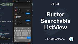 Flutter Searchable ListView - Day 28