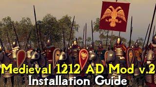 How to Install Medieval Kingdoms 1212 AD Mod for Attila Total War