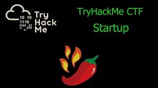 TryHackMe - Startup - Capture the Flag challenge