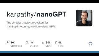 GitHub - karpathy/nanoGPT: The simplest, fastest repository for training/finetuning medium-sized ...