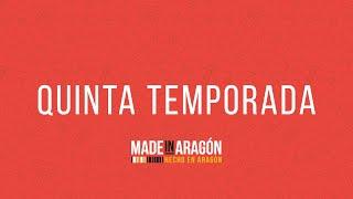 Teaser 5ª temporada Made in Aragón