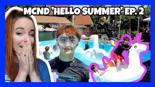 MCND HELLO SUMMER Episode 2 Reaction | BIC CANT SWIM?!