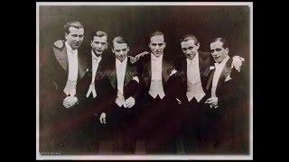 Irgendwo auf der Welt (Somewhere in the World) - Comedian Harmonists