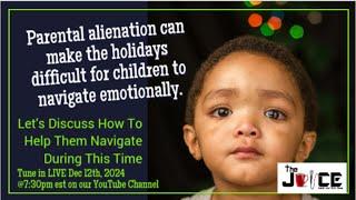 CHURCH NEWS: Surviving Parental Alienation During the HOLIDAYS