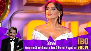 Günel - YALNIZIM & YIKILMIŞIM BEN & BENİM HAYATIM