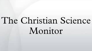 The Christian Science Monitor