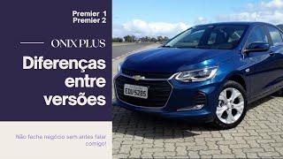 Novo Onix premier diferenças das versoes Premier 1 e Premier 2