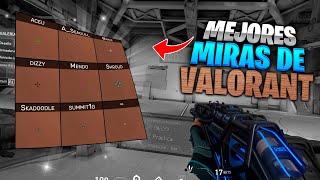 🟢Las MEJORES MIRAS Para VALORANT 2022 | CON CODIGO | TenZ , Mixwell y mas!