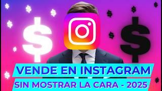 Cómo Vender en Instagram sin MOSTRAR la cara - Método 2025