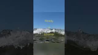 Please Hurry.  Ready for Summer