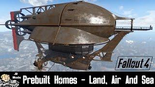 Fallout 4 Mod Showcase: Prebuilt Homes - Land Air and Sea