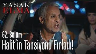 Halit sinirden köpürdü! - Yasak Elma 62. Bölüm