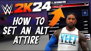 WWE 2K24 How to set ALT Attires (Tutorial)