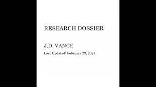 Trump Vance dossier overview (AI summary)