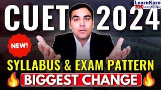 CUET 2024 New Exam Pattern Latest CUET Syllabus