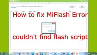 نحوه رفع خطای MiFlash عدم یافتن اسکریپت فلش