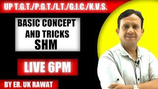 BASIC TIPS AND TRICKS SHM  UP T.G.T/P.G.T. /LT../G.I.C./K.V.S. 2025