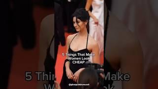 THINGS THAT MAKE WOMEN LOOK CHEAP #fashion #style #shorts #cheap #viralvideo
