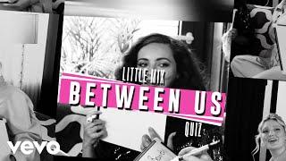 Little Mix - Between Us Game