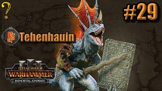 Tehenhauin: Immortal Empires - Total War Warhammer 3 - Lizardmen Campaign #29