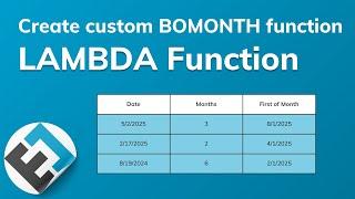 Erstellen Sie eine Monatsanfangsfunktion (BOMONTH) mit LAMBDA | Everyday Office