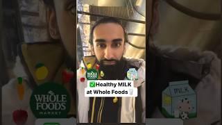 Best Milk to Buy at Whole Foods #grassfed #milk #a2milk #wholefoods